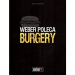 Weber Książka: "Weber poleca: Burgery"