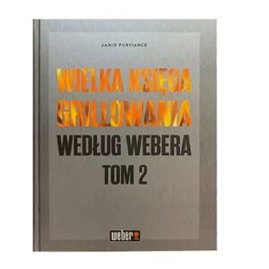 WEBER WIELKA KSIĘGA GRILLOWANIA według WEBERA